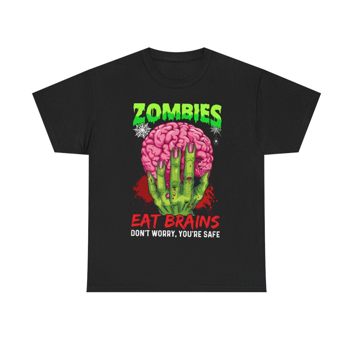 Zombies Eat Brains" Tee - MindPrinter